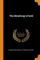 Metallurgy of Gold