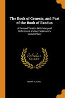 Book of Genesis, and Part of the Book of Exodus