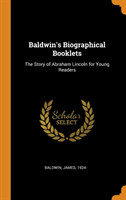 Baldwin's Biographical Booklets