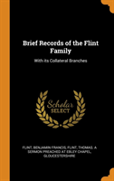 Brief Records of the Flint Family