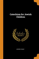 Catechism for Jewish Children