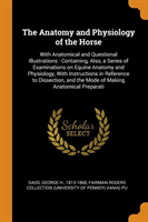 Anatomy and Physiology of the Horse