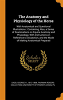 Anatomy and Physiology of the Horse