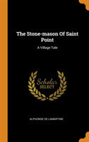 Stone-mason Of Saint Point