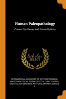 Human Paleopathology