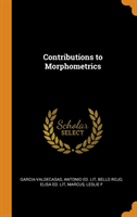 Contributions to Morphometrics