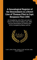 Genealogical Register of the Descendants in a Direct Line of Thomas Flint to Capt. Benjamin Flint (339)