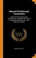 Manual of Episcopal Ceremonies