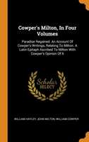 Cowper's Milton, In Four Volumes