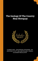 Geology Of The Country Near Newquay
