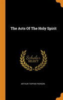 Acts Of The Holy Spirit