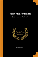 Rome And Jerusalem