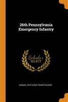 26th Pennsylvania Emergency Infantry