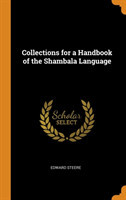 Collections for a Handbook of the Shambala Language