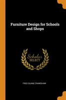 Furniture Design for Schools and Shops