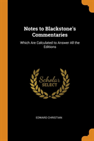 Notes to Blackstone's Commentaries