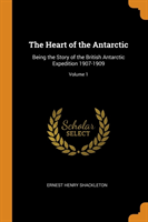 Heart of the Antarctic