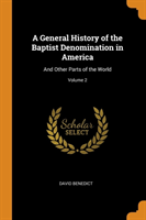 A GENERAL HISTORY OF THE BAPTIST DENOMIN
