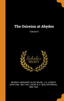 Osireion at Abydos; Volume 9