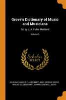 Grove's Dictionary of Music and Musicians