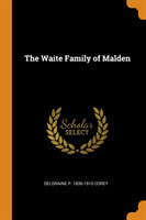 Waite Family of Malden