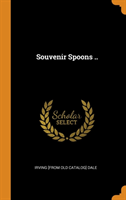 Souvenir Spoons ..