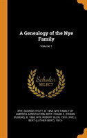 Genealogy of the Nye Family; Volume 1