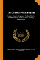 20-Mule-Team Brigade