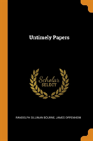 Untimely Papers