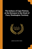 Indians of Cape Flattery, at the Entrance to the Strait of Fuca, Washington Territory