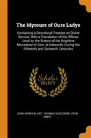 Myroure of Oure Ladye