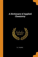 Dictionary of Applied Chemistry