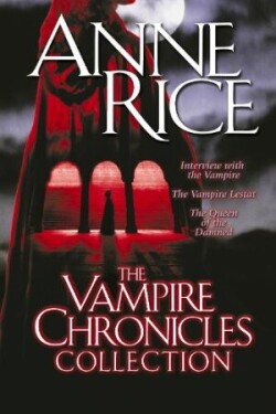 Vampire Chronicles Collection