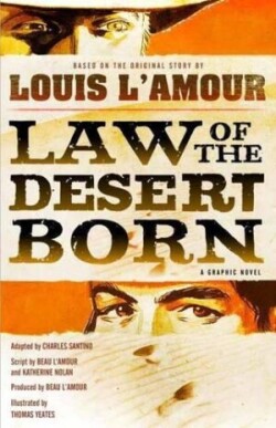 Law of the Desert Born (Graphic Novel)