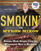 Smokin' with Myron Mixon