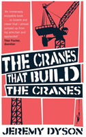 Cranes That Build The Cranes