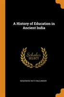 History of Education in Ancient India