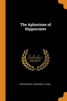 Aphorisms of Hippocrates