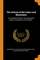 Echoes of the Lakes and Mountains