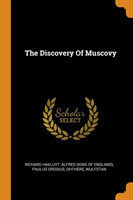 Discovery of Muscovy