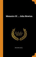 Memoirs of ... John Newton