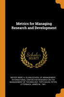 Metrics for Managing Research and Development