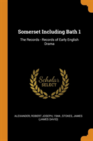 Somerset Including Bath 1