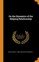 On the Dynamics of the Helping Relationship