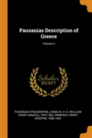 Pausanias Description of Greece; Volume 2