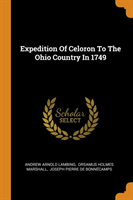 Expedition of Celoron to the Ohio Country in 1749