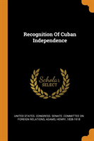Recognition of Cuban Independence