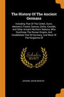 History of the Ancient Germans