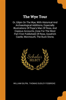 Wye Tour