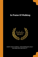 In Praise of Walking